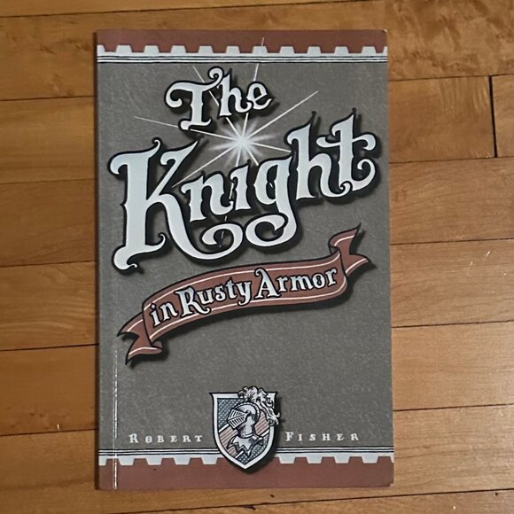 The Knight in Rusty Armor by Robert Fisher - Picture 1 of 5
